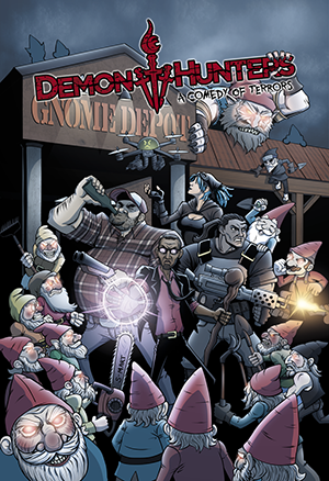 Demon Hunters: A Comedy of Terrors Softcover